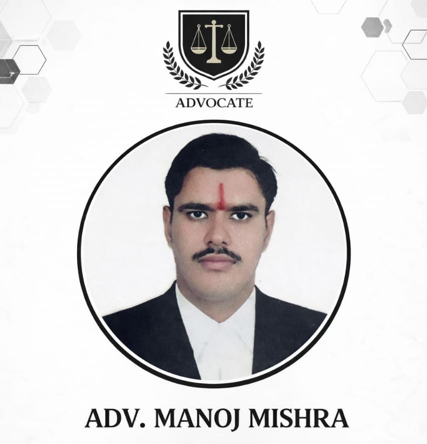 Adv. Manojkumar Ramayan Mishra